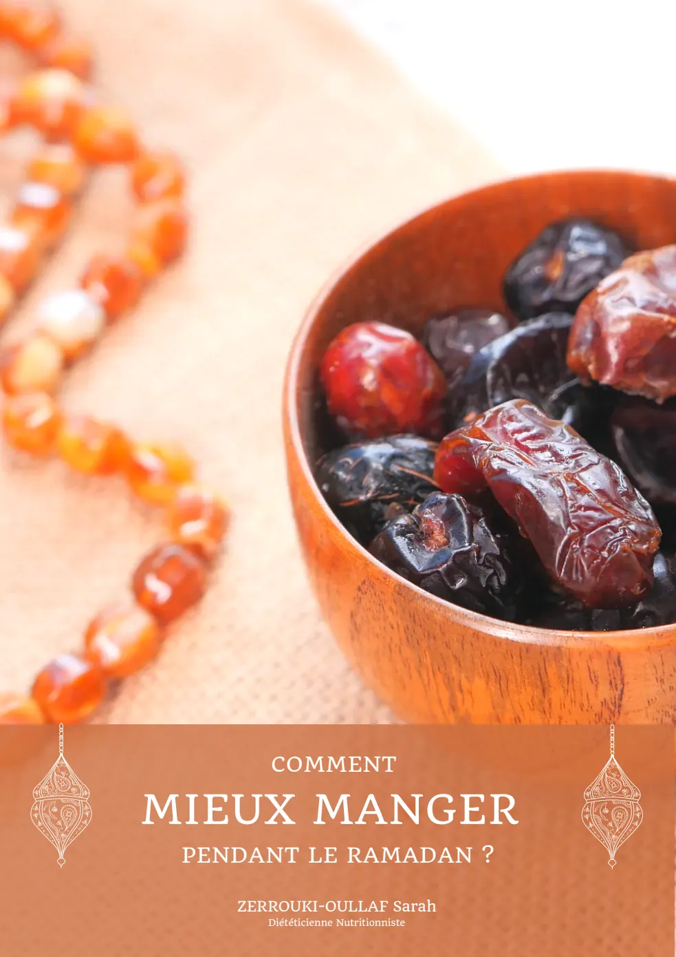 Couverture du livret Comment mieux manger pendant le Ramadan